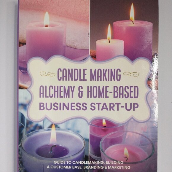 Candle Making Alchemy & Home-Based Business Start-up By Ally Russell - Picture 2 of 7